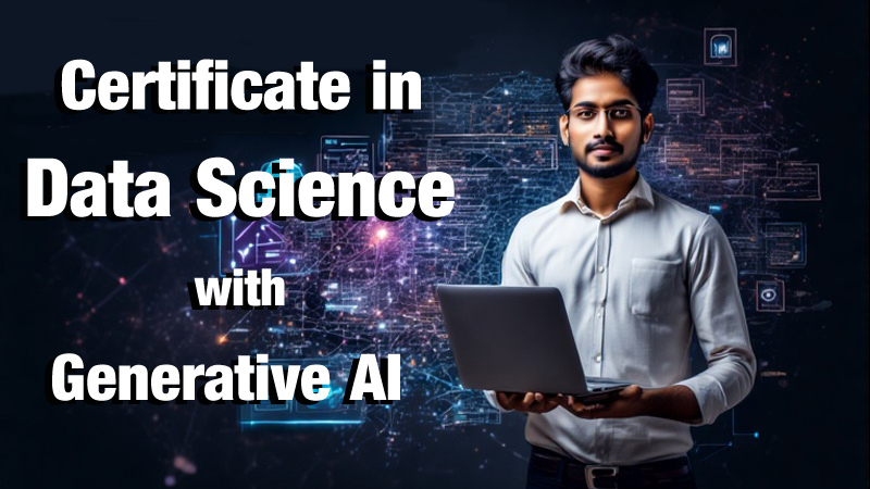 Certificate in Data Science with Generative AI 